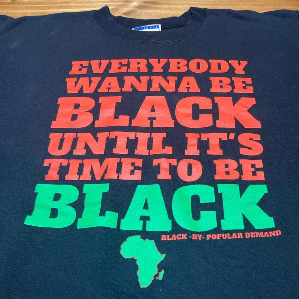 Black by Popular Demand sweatshirt